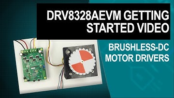 DRV8328AEVM getting started video