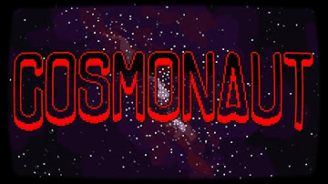 COSMONAUT Pre-Release Trailer 1