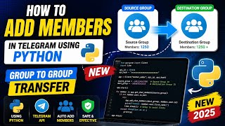 How to add members in telegram using python (Group to Group transfer) New