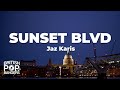 Jaz Karis - SUNSET BLVD (Lyrics)
