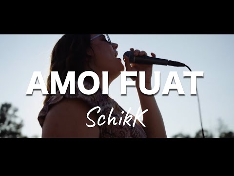 SchikK - Amoi Fuat (official)
