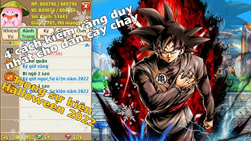 Ngọc Rồng Online - 4 cách kiếm vàng cho dân cày chay trong sự kiện Halloween 2022 !