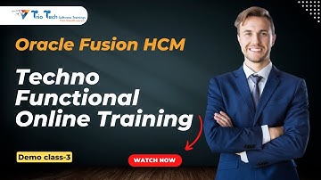 Oracle Fusion HCM Techno Functional Online Training Demo class -3|21st Feb 2023 BY Mr.KUMAR|TrioTech