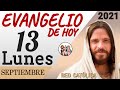 Evangelio de Hoy Lunes 13 de Septiembre de 2021 | REFLEXIÓN | Red Catolica