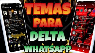 TEMAS Para Delta WhatsApp😱💥 screenshot 2
