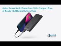 Anker Power Bank (PowerCore 10K) Review – Slim 10,000 mAh Travel Power Bank for iPhone, iPad & More