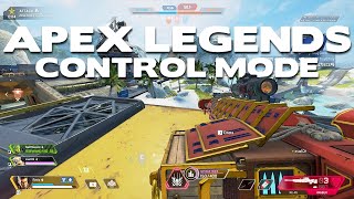 First Time Playing Apex Control Mode