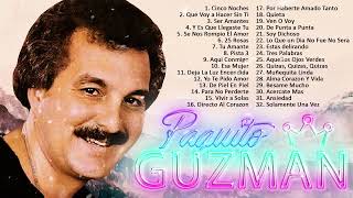 PAQUITO&#39;ss GUZMAN SALSA MUSICAS MIX - MUY BUENAS PARA BAILA 2022