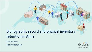 Bibliographic record and physical inventory retention (Feb. 13, 2024)