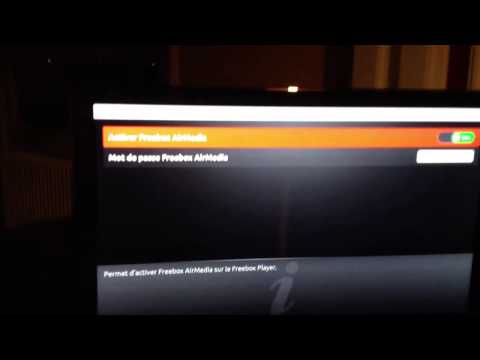 AirMedia Le Flux Vidéo sur FreeBox V6