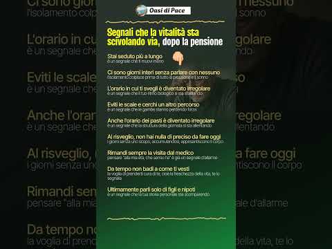 Video Segnali che la vitalità sta scivolando via, dopo la pensione