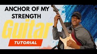 Learn This Guitar Solo in 3 Minutes | Anchor Of My Strength