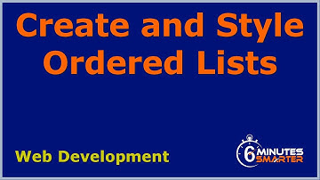 Create and Style Ordered Lists