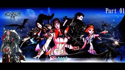 Icarus M: Riders Of Icarus (English version) Part-01 (OPEN WORLD MMORPG) Android/IOS Global Launch