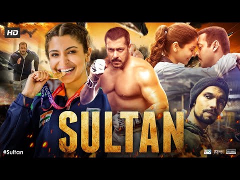 Sultan Full Movie HD | Salman Khan | Anushka Sharma | Randeep Hooda | Review & Fact 1080p