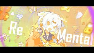 れいねる - Re Mental feat.ナツメイツキ【Kawaii Future】