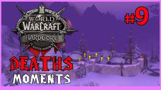 WOW Classic Hardcore Deaths & Moments #9 | WoW Classic | Хардкор Сервера World of Warcraft