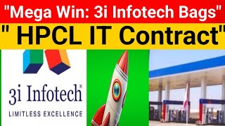 🔥 3i Infotech Share Latest News | HPCL Signed ₹37.05 Cr Mega Contract! | Huge Growth? 🚀