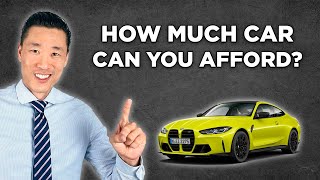 How Much Car Can I Afford: Use This Rule to Avoid Trouble!