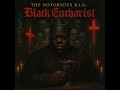 The Notorious B.I.G. - Black Eucharist [AI]