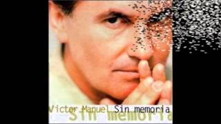 Video-Miniaturansicht von „Víctor Manuel Canción Pequeña“