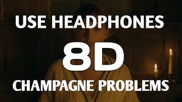 Taylor Swift- Champagne problems [8D AUDIO 🔥]