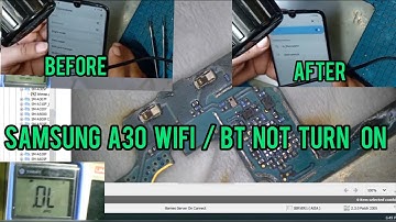 Samsung a30 wifi / bt can’t turn on fix by trace line