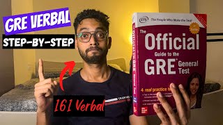 GRE Verbal Preparation Strategy Explained | 160+ Scoring Strategy