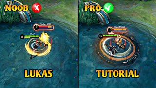 LUKAS TUTORIAL 2025 | MASTER LUKAS IN JUST 15 MINUTES | BUILD, COMBO AND MORE | MLBB
