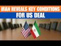 Iran Publishes Draft Agreement With US, Demands $24 Billion in Frozen Assets | News9