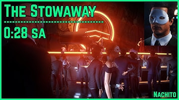 HITMAN 3 - The Stowaway - 0:28 SA WR???