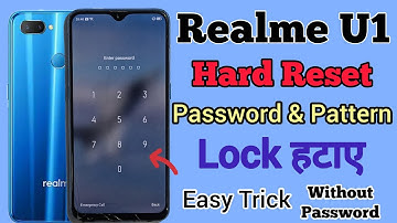 Realme U1 Hard Reset Without Password || Password & Pattern Unlock Umt || How to Reset Realme Phone.