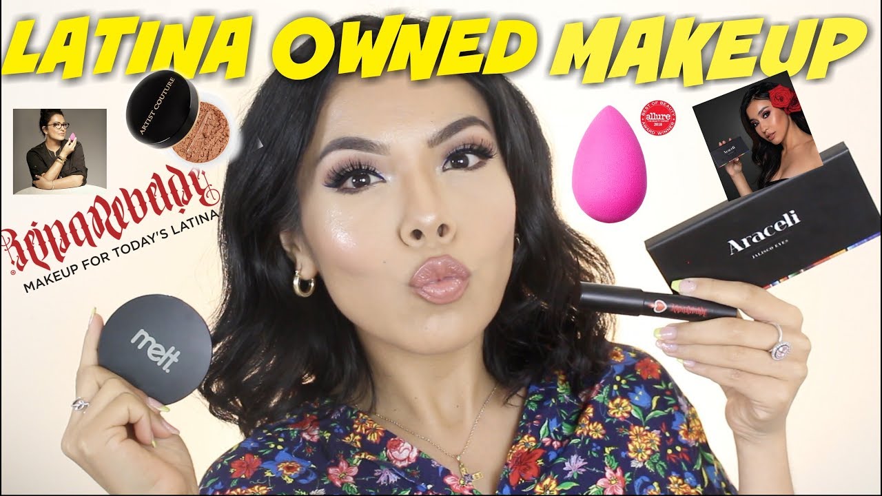 Latina Owned Makeup Tutorial Youtube 