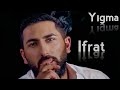 聴frat Yigma Mahnilar 2022 聴frat Yigma Mahnilar 2022