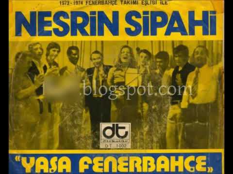 Nesrin sipahi_ Fenerbahçe marşı_ yaşa Fenerbahçe