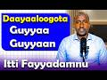 DaayaaloogotaGuyyaa Guyyaan Itti Fayyadamnu English In Afaan Oromo Learnenglish Hirkoo Bubbee 