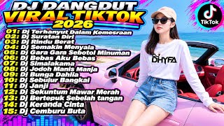 Download lagu DJ DANGDUT VIRAL TIKTOK 2026 TERHANYUT DALAM KEMESRAAN X SURATAN DIRI FULL BASS TERBARU NONSTOP