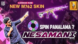 New  M762 Spin live 🔴 NesaManiGaming🔴 |  #pubgmobile #bgmi #nmg