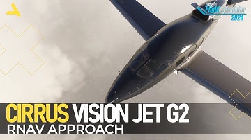 How to Perform RNAV-RNP Approach with Cirrus Vision Jet G2 in MSFS 2024 | A Beginners Guide