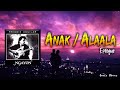 Freddie Aguilar - Anak / Alaala EPILOGUE [LYRICS]