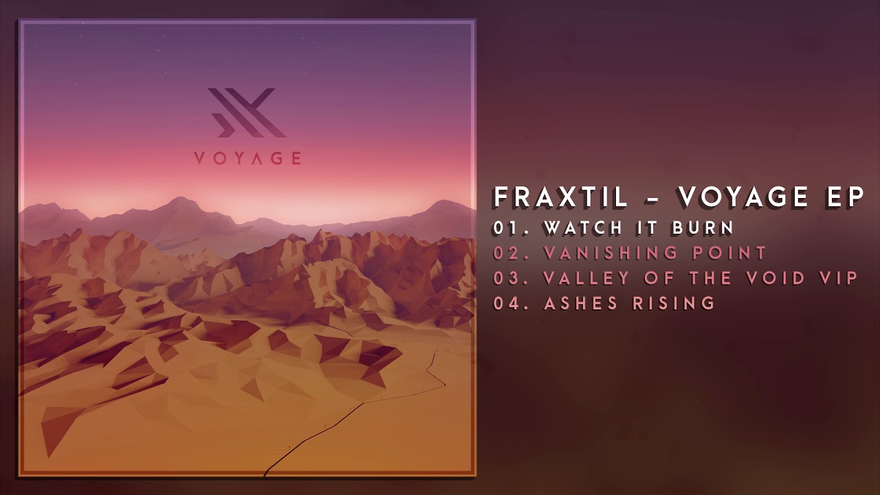 Fraxtil - Watch It Burn (2017)