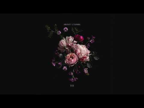 Amanati x Tianora - 333 - Official Audio