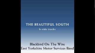 The Beautiful South - Blackbird On The Wire - East Yorkshire Motor Services Band