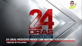24 Oras Weekend Tempoerary Obb 2023 V2 But No Voice Over Mockedfictional Version By Philapish