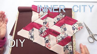 DIY] [Handicraft] [Patchwork] How to make an inner city