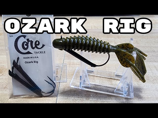Get Hooked On The OZARK RIG! An In-depth Look At This Rigging Method 