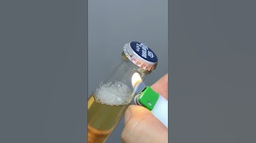 Lighter To Open Beer｜Bottle Opening Tips