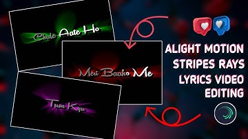 New Trending Rays Colour Tone Video editing In Alight motion | Rays Lyrics | Colorful Lyrical video
