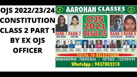 OJS CLASS BY EX OJS OFFICER-CONSTITUTION CLASS 2 PART 1-AAROHAN CLASSES-7684054656