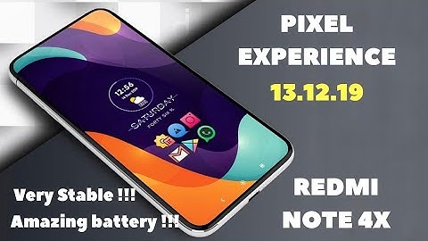 🔰Pixel Experience for Redmi Note 4x🔰Most stable rom🔰 Amazing battery life